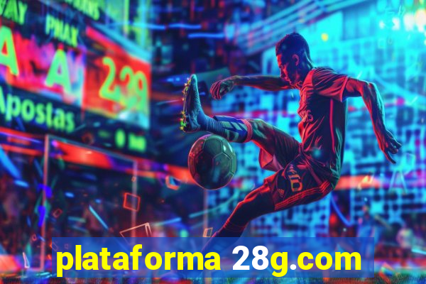 plataforma 28g.com